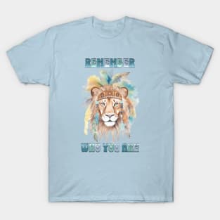 REMEMBER WHO YOU ARE-Tribal Lion T-Shirt